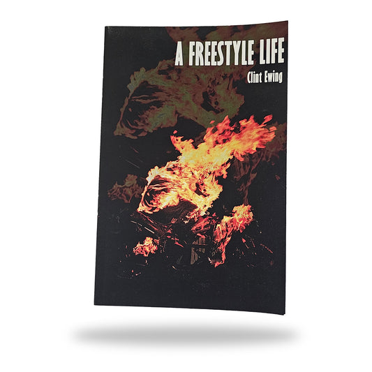 A Freestyle Life By Clint Ewing